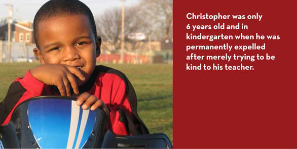 Picture of 6 year old boy with caption Christopher was only 6 years old and in kindergarten when he was permanently expelled after merely trying to be kind to his teacher. 